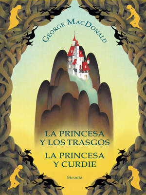 cover image of La princesa y los trasgos / La princesa y Curdie